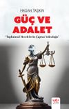G&uuml;&ccedil; ve Adalet & Toplumsal Meselelerin &Ccedil;apraz Yolculuğu