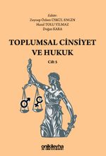 Toplumsal Cinsiyet ve Hukuk Cilt 5