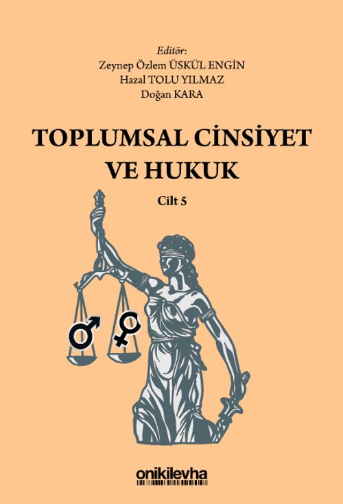 Toplumsal Cinsiyet ve Hukuk Cilt 5