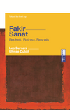 Fakir Sanat & Beckett, Rothko, Resnaıs