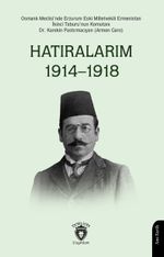Hatıralarım 1914–1918