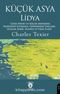 Küçük Asya Lidya & Gediz Nehri ve Küçük Menderes Vadilerini Kapsayan, Günümüzde Yaklaşık Olarak İzmir, Manisa ve Uşak İlleri