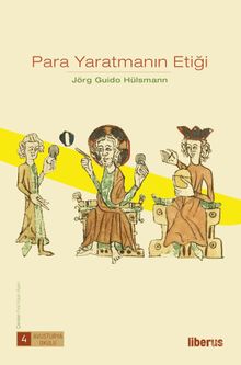 Para Yaratmanın Etiği (Karton Kapak)