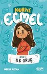 Görev: İlk Oruç - Nuriye Ecmel