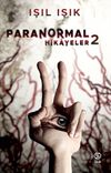 Paranormal Hikayeler 2