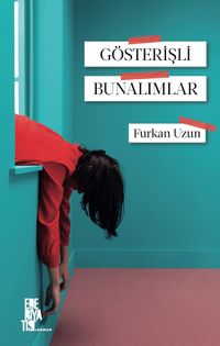 Gösterişli Bunalımlar