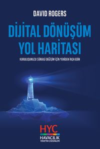 Dijital Dönüşüm Yol Haritası