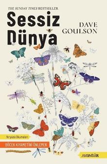 Sessiz Dünya & Böcek Kıyametini Önlemek