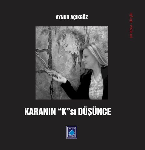 Karanın “K”sı Düşünce