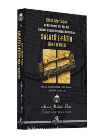 Salatü’l-Fatih Sîğa-İ Şerîfesi