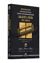 Salatü'l-Fatih Sîğa-İ Şerîfesi