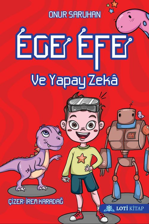 Ege Efe ve Yapay Zeka