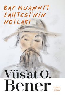 Bay Muannit Sahtegi'nin Notları (Karton Kapak)