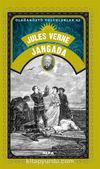 Jules Verne Jangada / Olağanüstü Yolculuklar 42