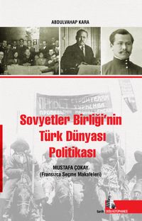 Sovyetler Birliğinin Türk Dünyası Politikası