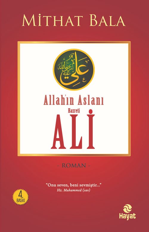 Yiğitlerin Şahı Allah'ın Aslanı Hz. Ali