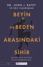 Beyin ve Beden Arasındaki Sihir