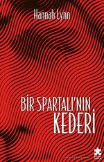 Bir Spartalı'nın Kederi 