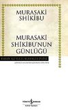 Murasaki Shikibu'nun G&uuml;nl&uuml;ğ&uuml; (Karton Kapak)