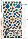 Diasporada Din Eğitimi 