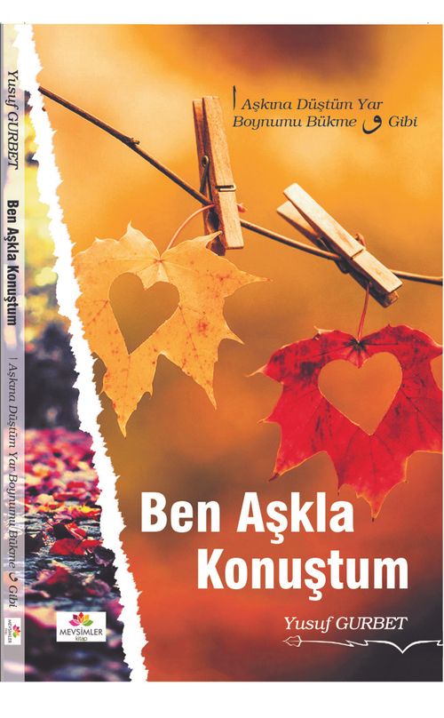 Ben Aşkla Konuştum