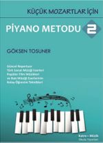Küçük Mozartlar İçin Piyano Metodu 2
