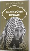 Allah’a Dönen Erkekler