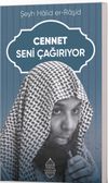 Cennet Seni &Ccedil;ağırıyor