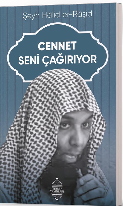 Cennet Seni Çağırıyor