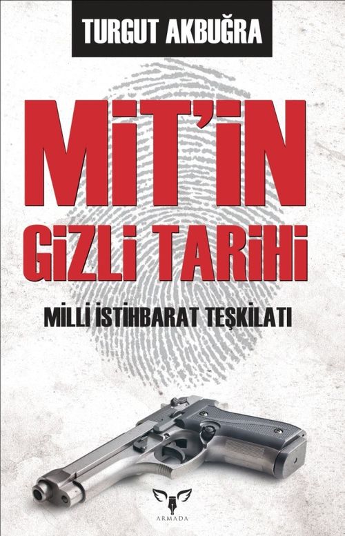 Mit'in Gizli Tarihi & Milli İstihbarat Teşkilatı