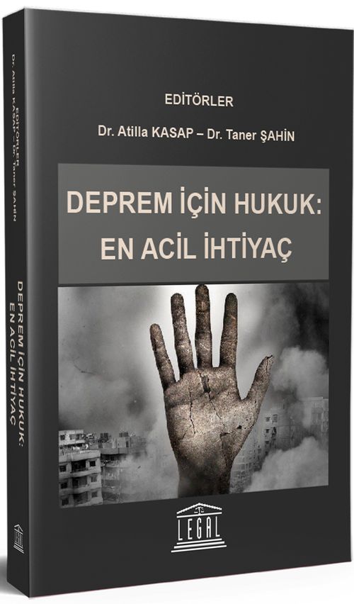Deprem için Hukuk: En Acil İhtiyaç