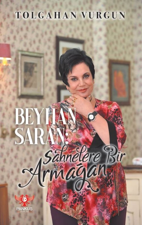 Beyhan Saran & Sahnelere Bir Armağan