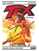 Tex Özel Albüm 2 / Amansız