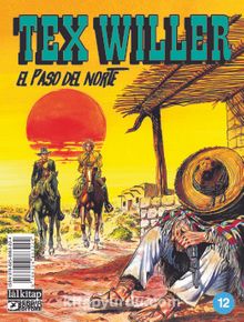 Tex Willer Sayı 12 / El Paso del Norte
