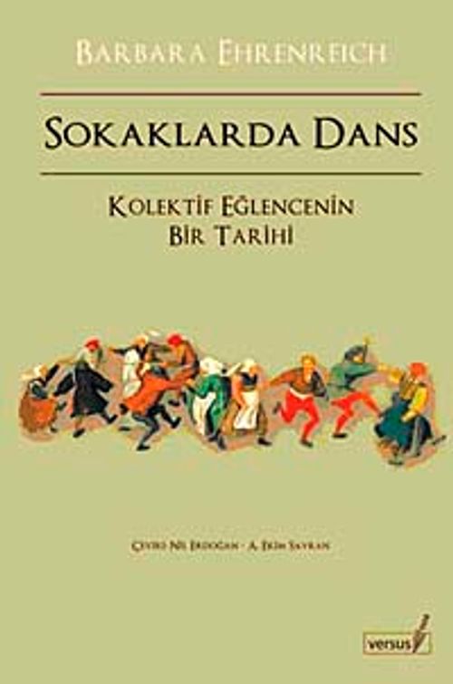 Sokaklarda Dans & Kolektif Eğlencenin Bir Tarihi