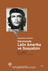 Günümüzde Latin Amerika ve Sosyalizm