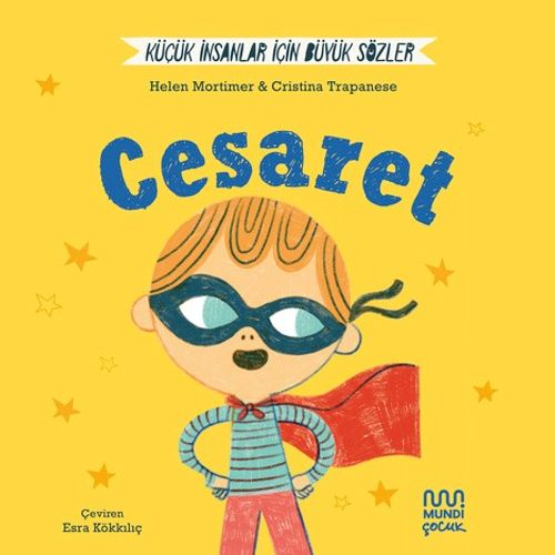 Küçük İnsanlar İçin Büyük Sözler: Cesaret