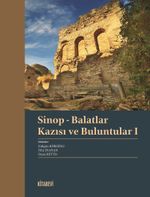 Sinop - Balatlar Kazısı  ve Buluntular 1