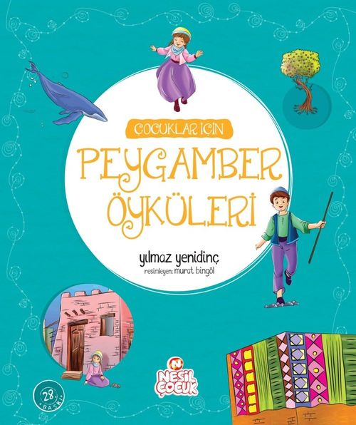 Çocuklar İçin Peygamber Öyküleri (Ciltli)