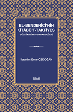 el-Bendenîcî'nin Kitabü't-Takfiyesi  (Sözlükbilim Açısından Değeri)