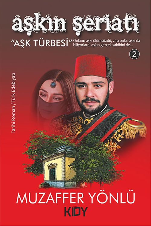 Aşkın Şeriatı 2 & Aşk Türbesi