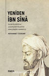Yeniden İbn Sina & Ortaçağ İslam Felsefesi ve Çağdaş Batı Felsefesi Analizinden Hareketle