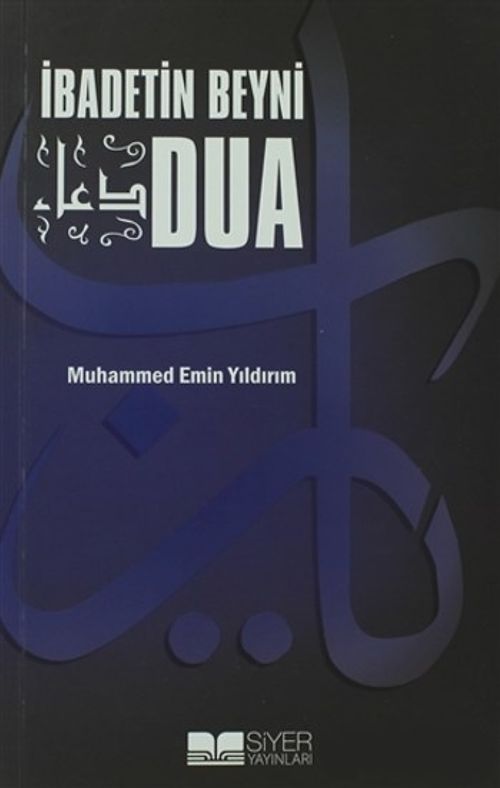 İbadetin Beyni Dua (Cep Boy)