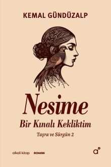 Nesime & Bir Kınalı Kekliktim