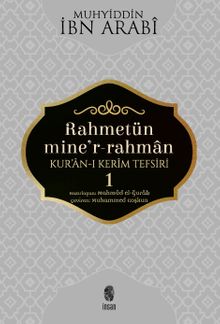 Rahmetün Mine'r-Rahman Kur'an-ı Kerim Tefsiri 1