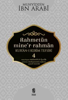 Rahmetün Mine'r-Rahman Kur'an-ı Kerim Tefsiri 4