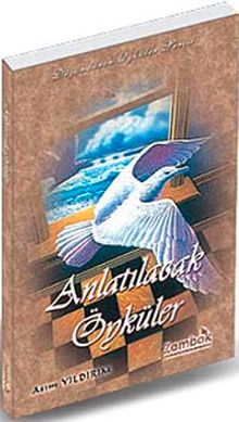 Anlatılacak Öyküler