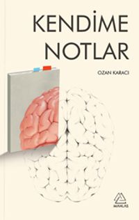 Kendime Notlar