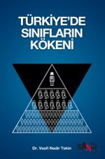 Türkiye'de Sınıfların Kökeni
