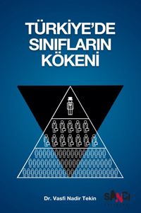 Türkiye'de Sınıfların Kökeni